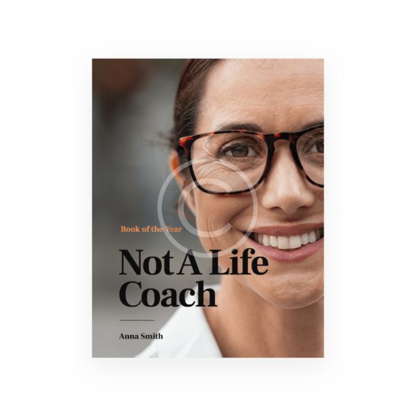 Not A Life Coach